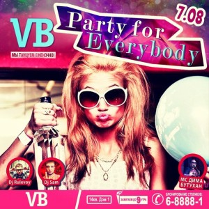 «Party for Everybody»